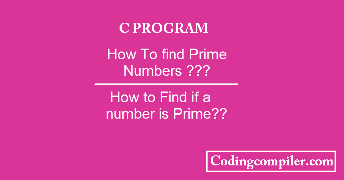 C Program For Prime Numbers