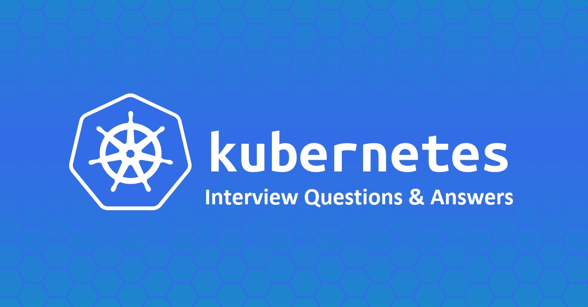 kubernetes interview questions