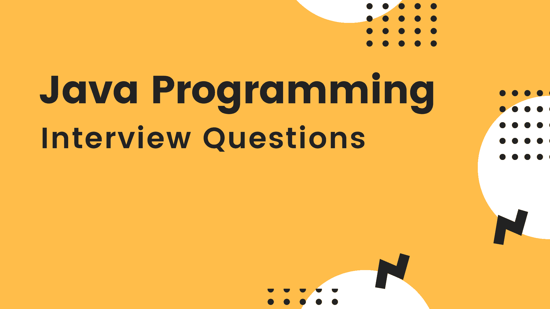 Java Programming Interview QUestions