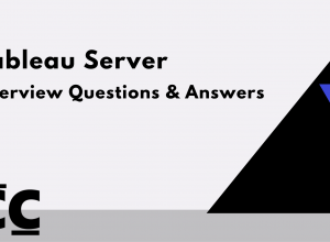 Tableau Server Interview Questions