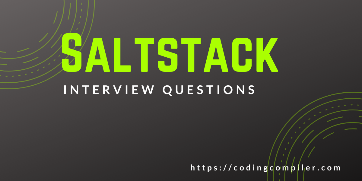 SaltStack Interview Questions And Answers
