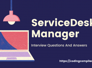 ServiceDesk Manager Interview Questions