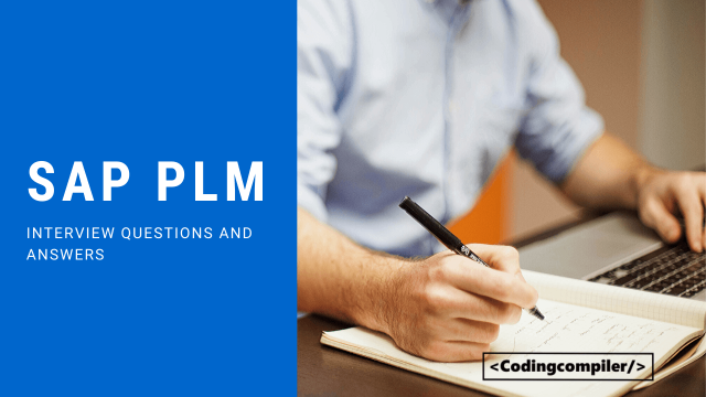 the-best-40-sap-plm-interview-questions-and-answers-2023