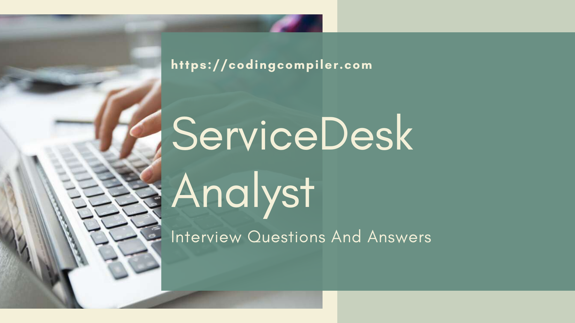 ServiceDesk Analyst Interview Questiins