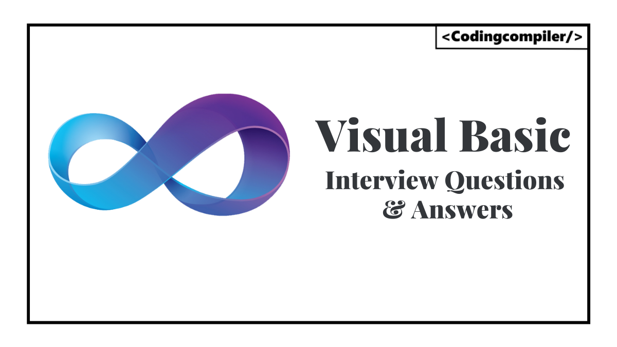 Visual Basic Interview Questions