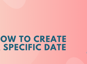 How to Create a Specific Date