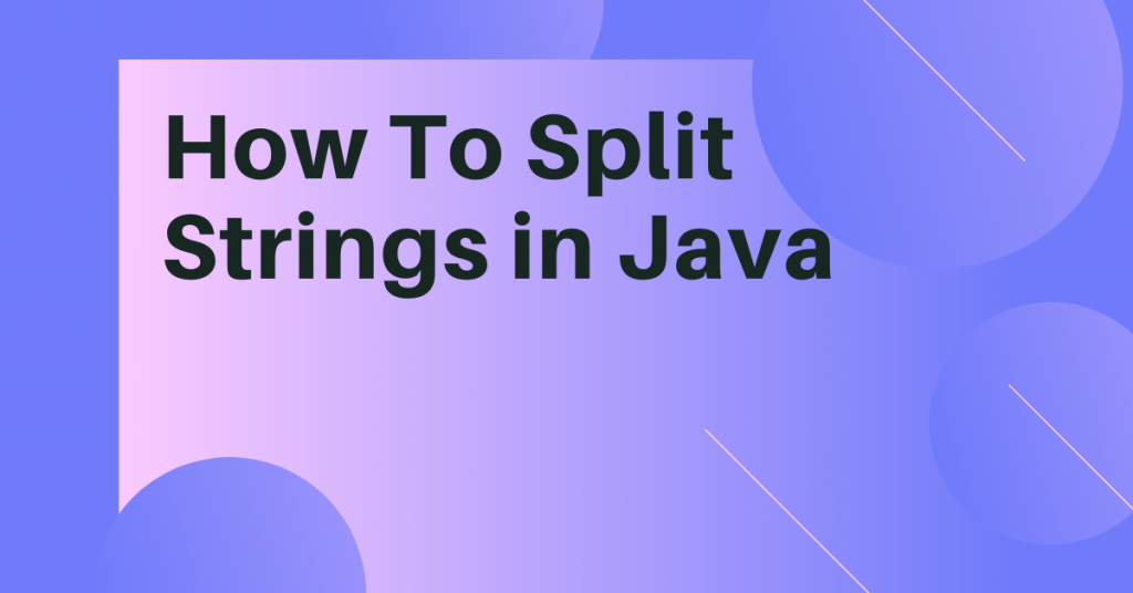 split-string-method-in-java-with-examples-codingcompiler