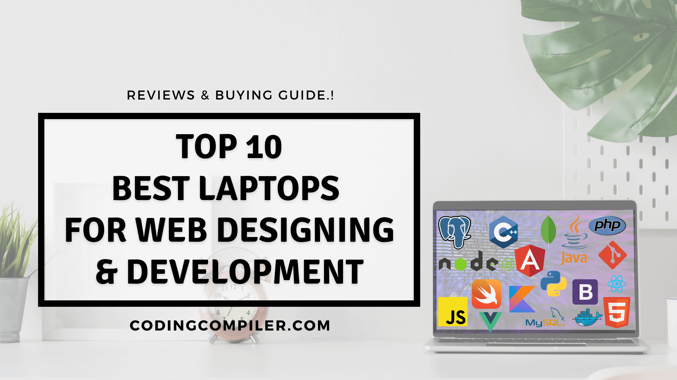 Best Laptops For Web Designing And Development