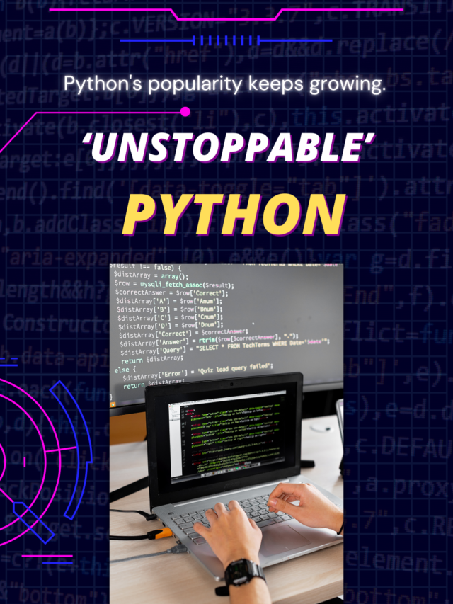 Unstoppable Python – Python’s Popularity Keeps Growing