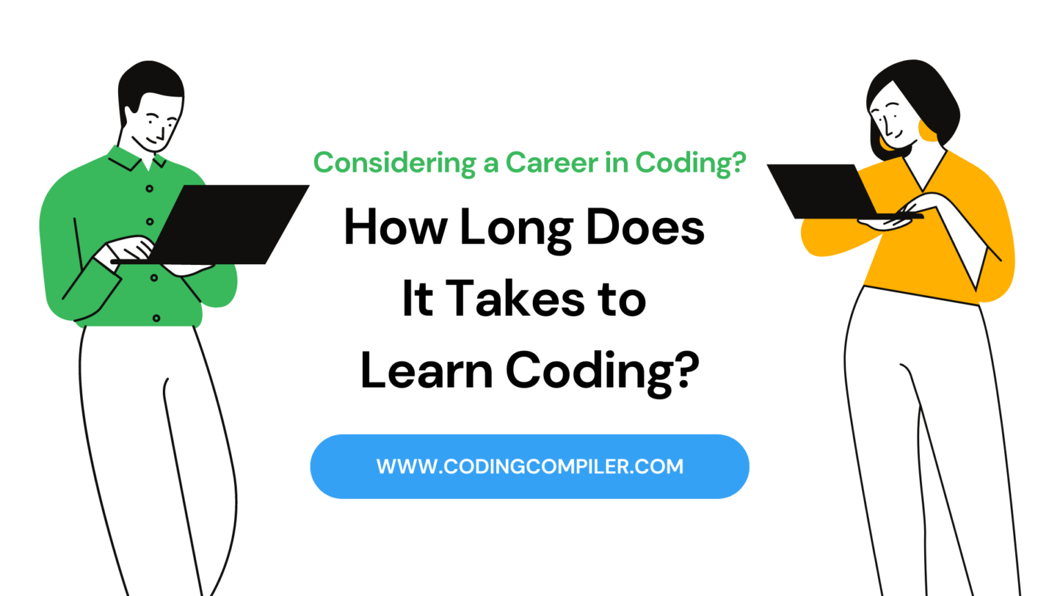 How Long Does It Take To Learn Coding Skills 